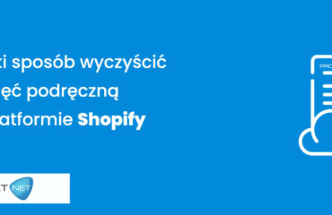czyszczenie_pamieci_platforma_shopify